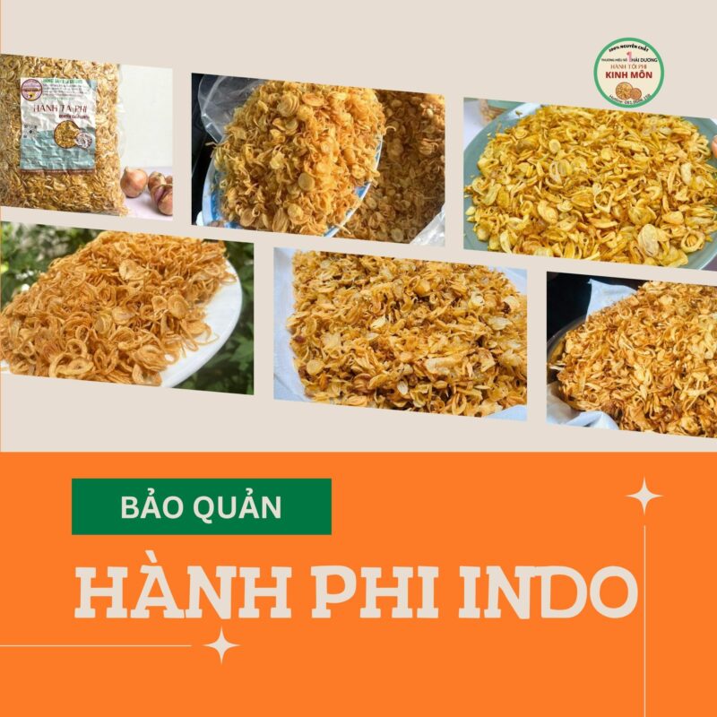 Nên bảo quản hành phi Indo củ to như thế nào để giữ giòn lâu